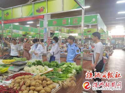 荷塘區(qū)食品快檢“六進”行動，筑牢食用農(nóng)產(chǎn)品零售安全防線